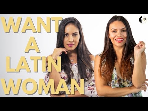 How To Attract a LATINA!