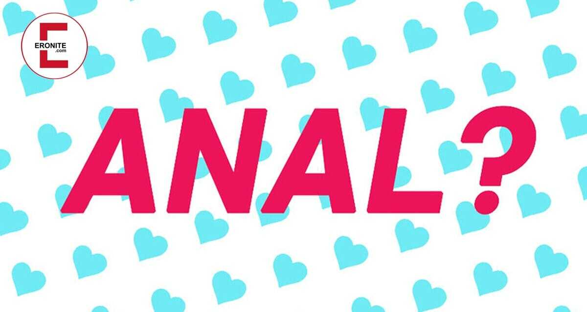 Lust auf Analsex? Die 6 grten Irrtmer bers Arschficken